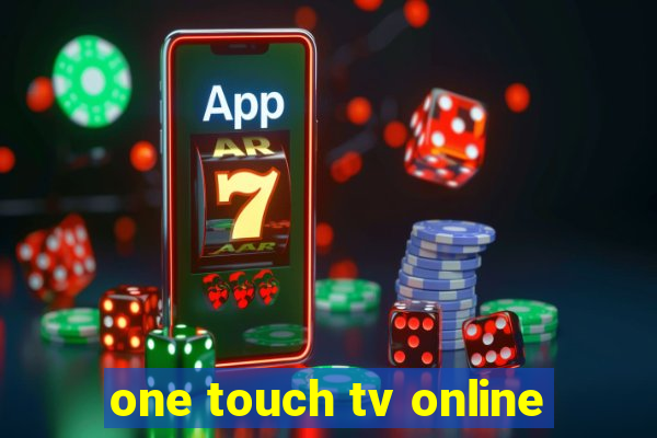 one touch tv online